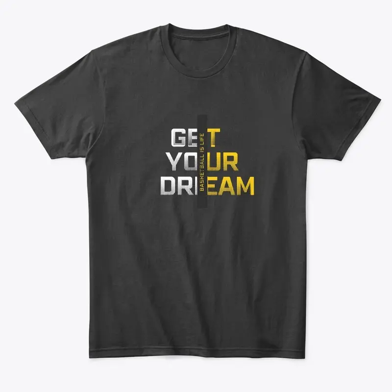 Get Your Dream 