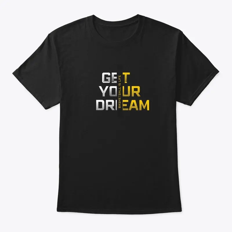 Get Your Dream 